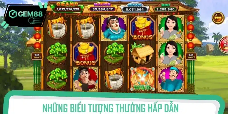 Những biểu tượng thưởng hấp dẫn trong nổ hũ ăn khế trả vàng